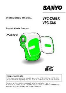 Sanyo Xacti VPC CA6 manual. Camera Instructions.